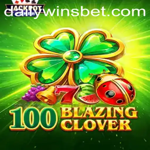 Discovering 100BlazingClover: An Exciting Gaming Experience with Daily Wins