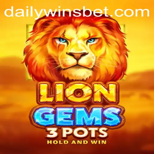 Discover the Thrill of LionGems3pots and Unleash Daily Wins