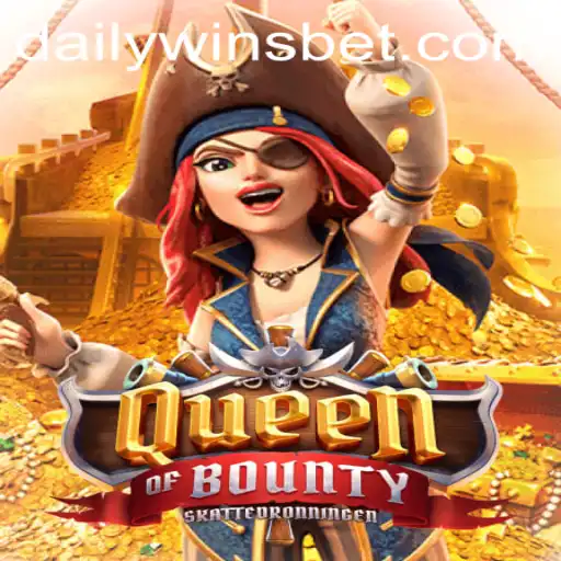 Queen of Bounty: Explore the Daily Wins of This Thrilling Adventure