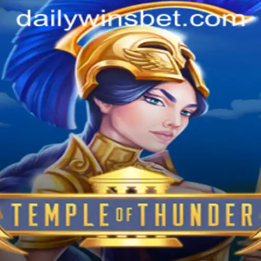 Explore the World of TempleofThunder: Mastering Daily Wins